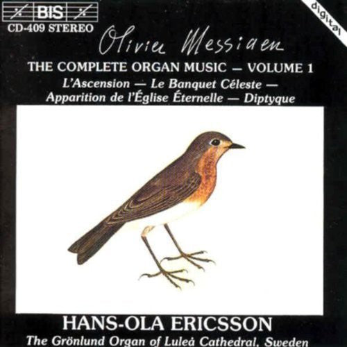 Messiaen / Ericsson - Organ Works / L'ascension - Music CD