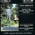 Sibelius / Sparf / Forsberg - Music For Violin & Piano 1 - Music CD