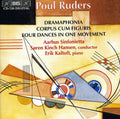 Ruders / Aarhus Sinfonietta, Hansen - Dramaphonia / 4 Dances In One Movement - Music CD
