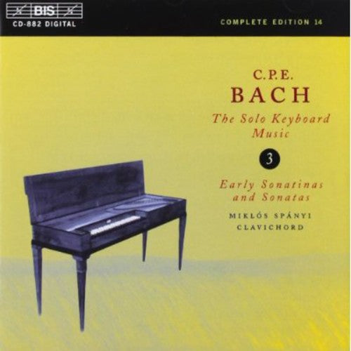 Bach,c.p.e. / Spanyi,miklos - Solo Keyboard Music 3: Early Stas & Sntas - Music CD