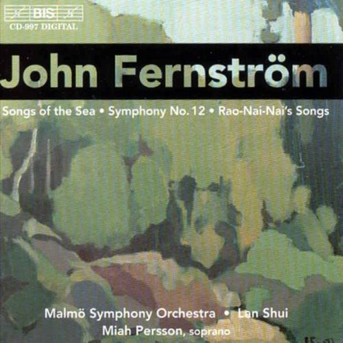 Fernstrom / Malmo So, Shui / Persson,miah - Songs Of The Sea / Sym #12 / Chinese Rhapsody - Music CD