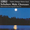 Schubert / Orphei Drangar / Sund - Male Choruses - Music CD