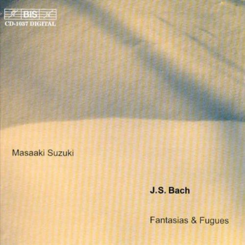Bach / Suzuki - Fantasias & Fugues - Music CD