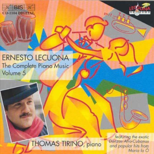 Lecuona / Tirino - Complete Piano Music 5 - Music CD