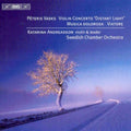 Vasks / Andreasson / Swedish Chamber Orchestra - Violin Concerto: Distant Light / Musica Dolorosa - Music CD