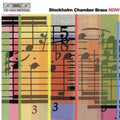 Stockholm Chamber Brass / Hillborg / Berio - Now - Music CD