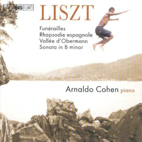 Liszt / Cohen - Piano Sonata / Funerailles / Rhapsodie Espagnole - Music CD