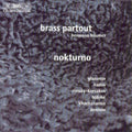 Brass Partout / Baumer / Liadov / Bohme / Glazunov - Russian Brass Music / Nokturno - Music CD