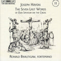 Haydn / Brautigam - Seven Last Words Of Our Saviour On The Cross - Music CD
