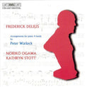 Delius / Ogawa / Stott - Works For Piano Four Hands Arr By Peter Warlock - Music CD
