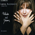 Auerbach,lera - Preludes & Dreams - Music CD