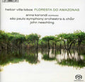 Villa-lobos / Korondi / Sao Paulo So / Neschling - Floresta Do Amazonas - Super Audio CD