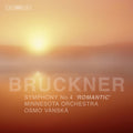 Bruckner / Minnesota Orchestra / Vanska - Symphony No 4 - Super Audio CD