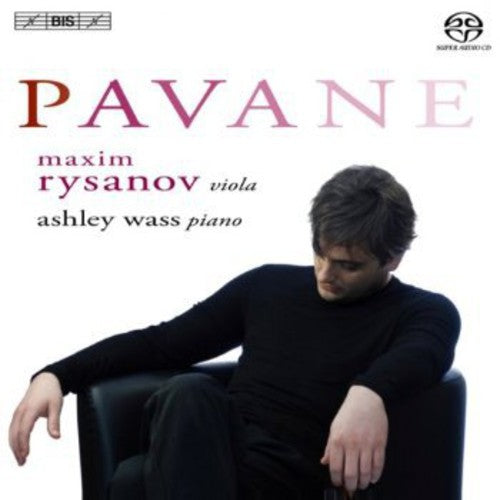 Ravel / Rysanov / Wass - Pavane - Super Audio CD