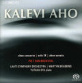 Aho / Bockstal / Oya / Lahti Symphony Orchestra - Works For The Oboes - Super Audio CD