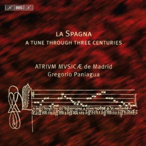 Spagna / Atrium Musicae De Madrid / Paniagua - Variations On A Spanish Theme - A Tune Through 3 - Super Audio CD