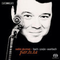 Bach / Gluzman - Partita - Super Audio CD