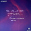 Mendelssohn / Leschenko / Austrialian Chamber Orch - Double Concerto & Octet - Super Audio CD