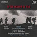 Bloch / Isserlis / Deutsches Symphonie - In The Shadow Of War - Super Audio CD