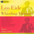 Eide,leo - Whistling Virtuoso - Music CD