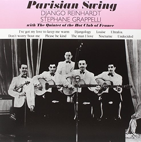 Reinhardt,django & Grappelli,stephane / Quintet Of - Parisian Swing - Vinyl Record