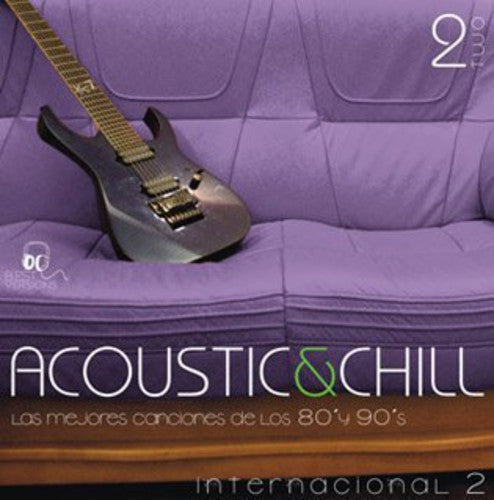 Acoustic & Chill Ii / Various - Acoustic & Chill Ii / Various - Music CD