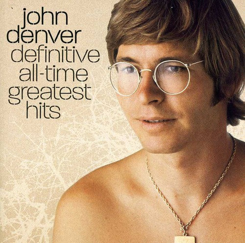 Denver,john - Definitive All-time Greatest Hits - Music CD