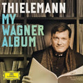 Christian Thielemann: My Wagner Album / Various - Christian Thielemann: My Wagner Album / Various - Music CD
