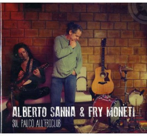 Sanna,alberto/moneti Fry - Sul Palco All'fbi Club - Music CD