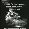 Vivaldi / Bach / Von Bahr - 3 Piccolo Concertos - Music CD