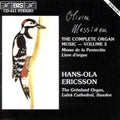 Messiaen / Ericsson - Complete Organ Music 3 - Music CD
