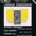 Kokkonen / Thedeen / Vanska / Lahti So - Symphony 4 / Symphonic Sketches / Cello Concerto - Music CD