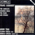 Schubert - Complete Chamber Music For Piano & Strings - Music CD