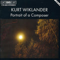 Wiklander,kurt - Portrait Of A Composer - Music CD