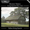 Tobias / Tallinn String Quartet - String Quartet 1 & 2 - Music CD
