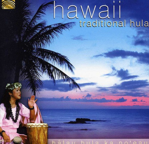 Halau Hula Ka No'eau - Hawaii: Traditional Hula - Music CD