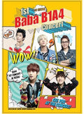 B1a4 - First Live Concert In Seoul - DVD