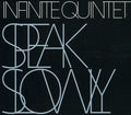 Beres / Infinite Quintet - Speak Slowly - Music CD