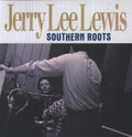 Lewis,jerry Lee - Southern Roots - Vinyl Record