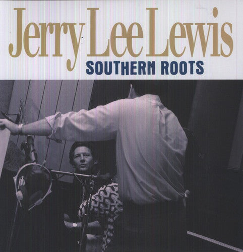 Lewis,jerry Lee - Southern Roots - Vinyl Record