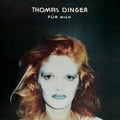 Dinger,thomas - Fur Mich - Vinyl Record