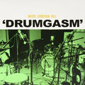 Weiss,janet / Cameron,matt / Hill,zach - Drumgasm - Vinyl Record