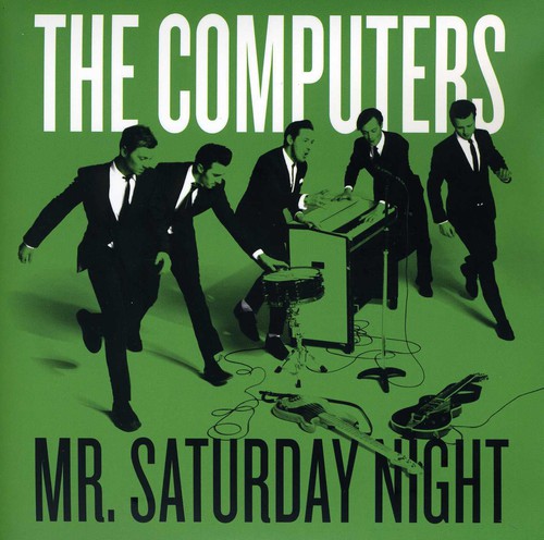 Computers - Mr. Saturday Night - Vinyl Record