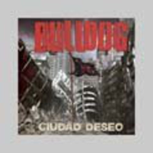 Bulldog - Ciudad Deseo - Music CD