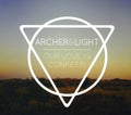 Archer & Light - Our Love Is Confetti - Music CD