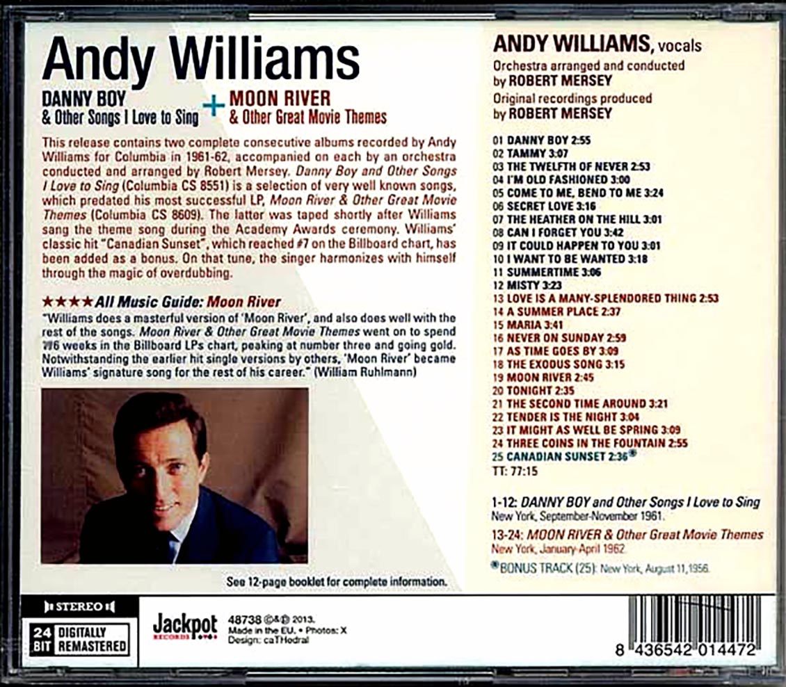 Andy Williams - Danny Boy & Other Songs 1 Love To Sing + Moon River & Other Great Movie Themes Music CD