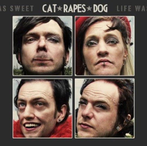 Cat Rapes Dog - Life Was Great - Music CD