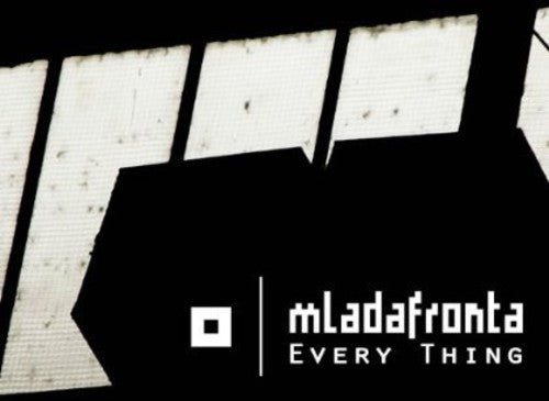Mlada Fronta - Every Thing - Music CD