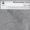 Destruction Unit - Deep Trip - Music CD