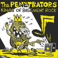 Penetrators - Kings Of Basement Rock - Vinyl Record